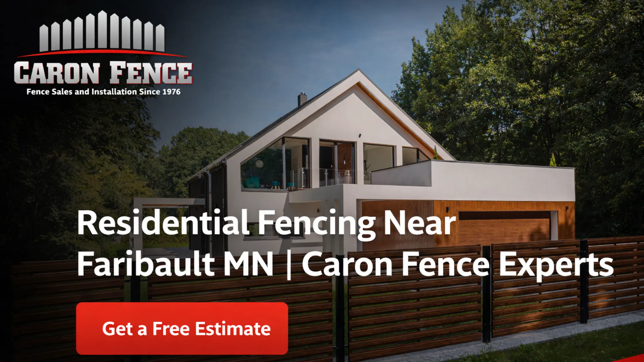 Residential Fencing Near Faribault MN | Caron Fence Experts
